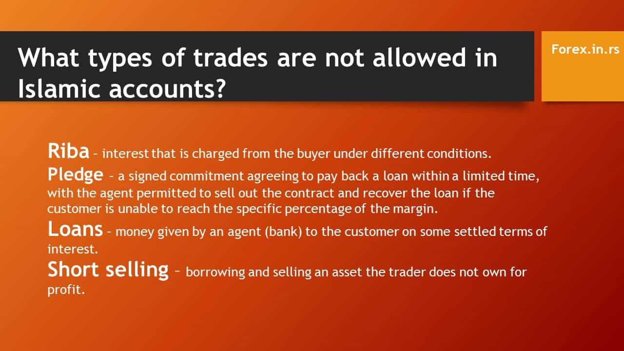 What types of trades are not allowed in Islamic accounts? - trading haram halal